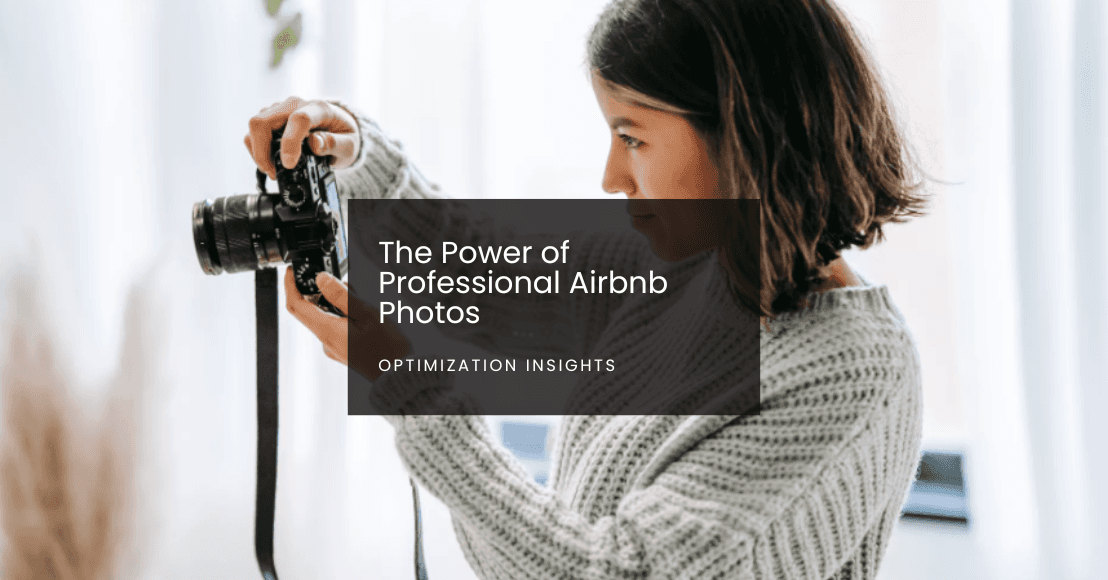 Not Getting Professional Photos For Your Airbnb Listing? You’re Losing Out on Money